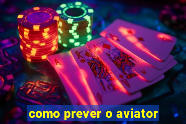 como prever o aviator